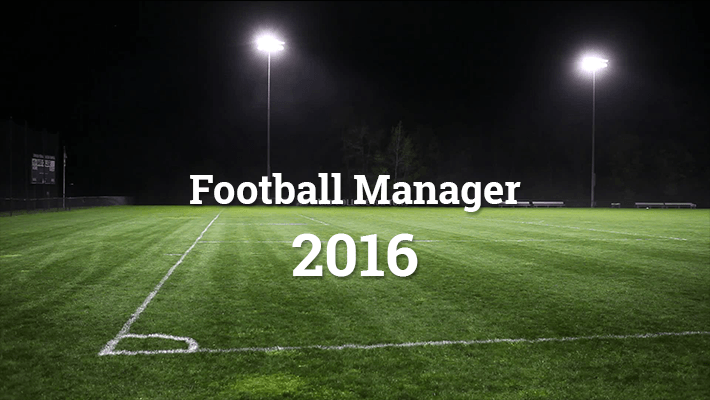 Thông tin mới về Football Manager 2016